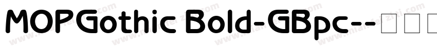 MOPGothic Bold-GBpc-字体转换
